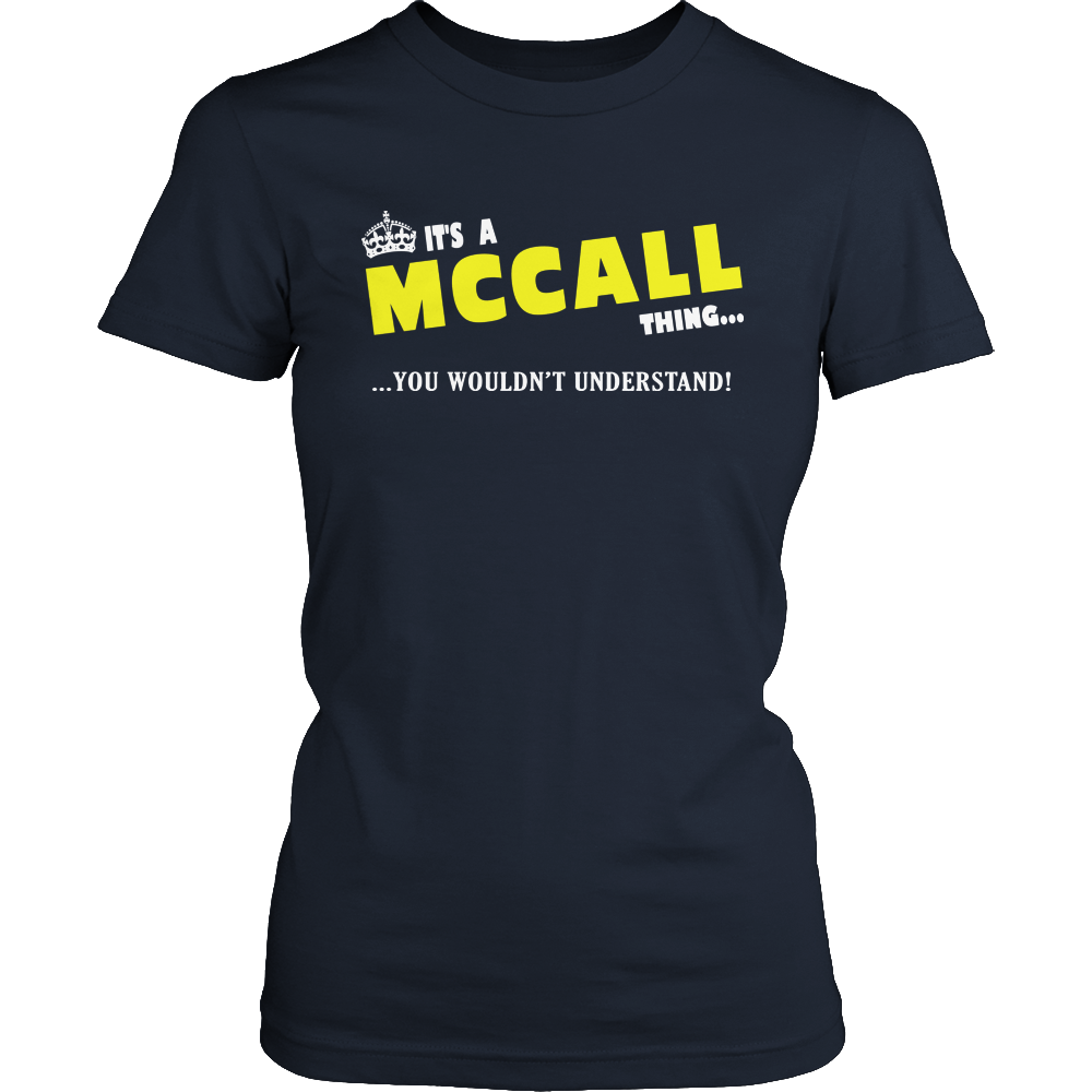 It's A McCall Thing, You Wouldn't Understand