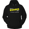 It's A Rhodes Thing, You Wouldn't Understand