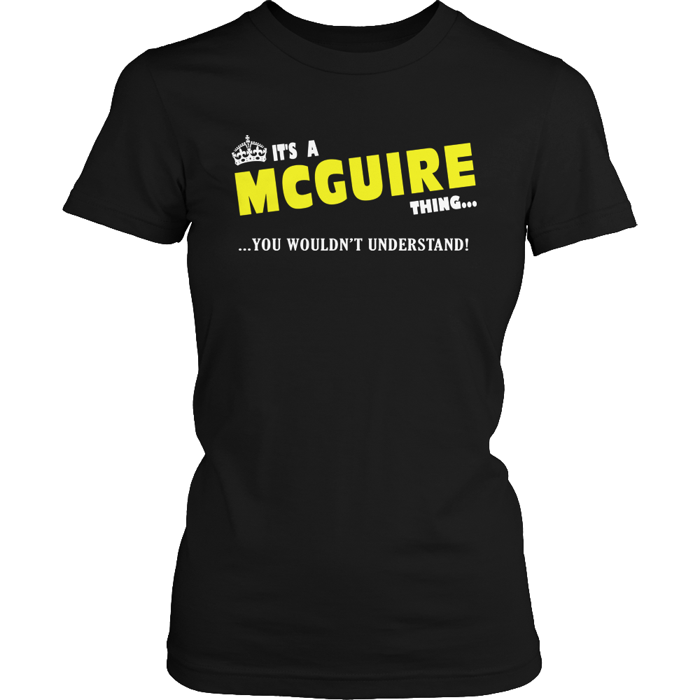 It's A McGuire Thing, You Wouldn't Understand