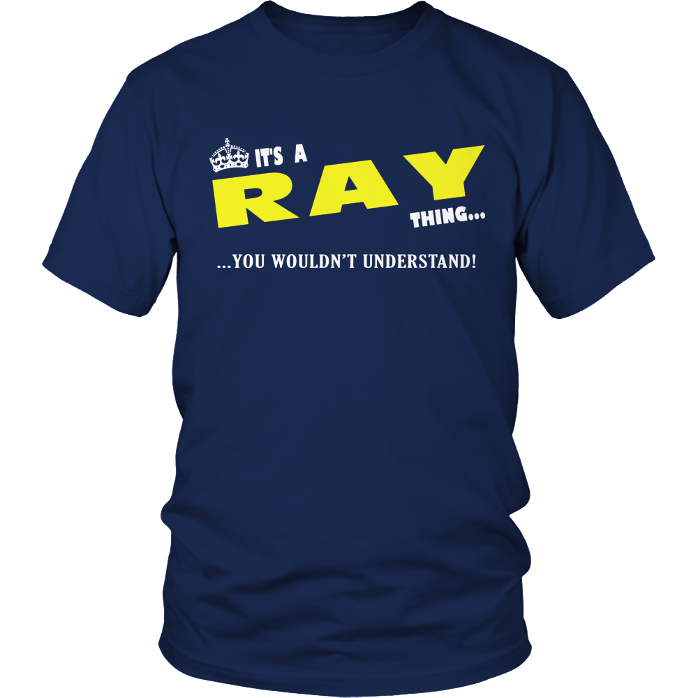 It's A Ray Thing, You Wouldn't Understand