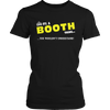 It's A Booth Thing, You Wouldn't Understand