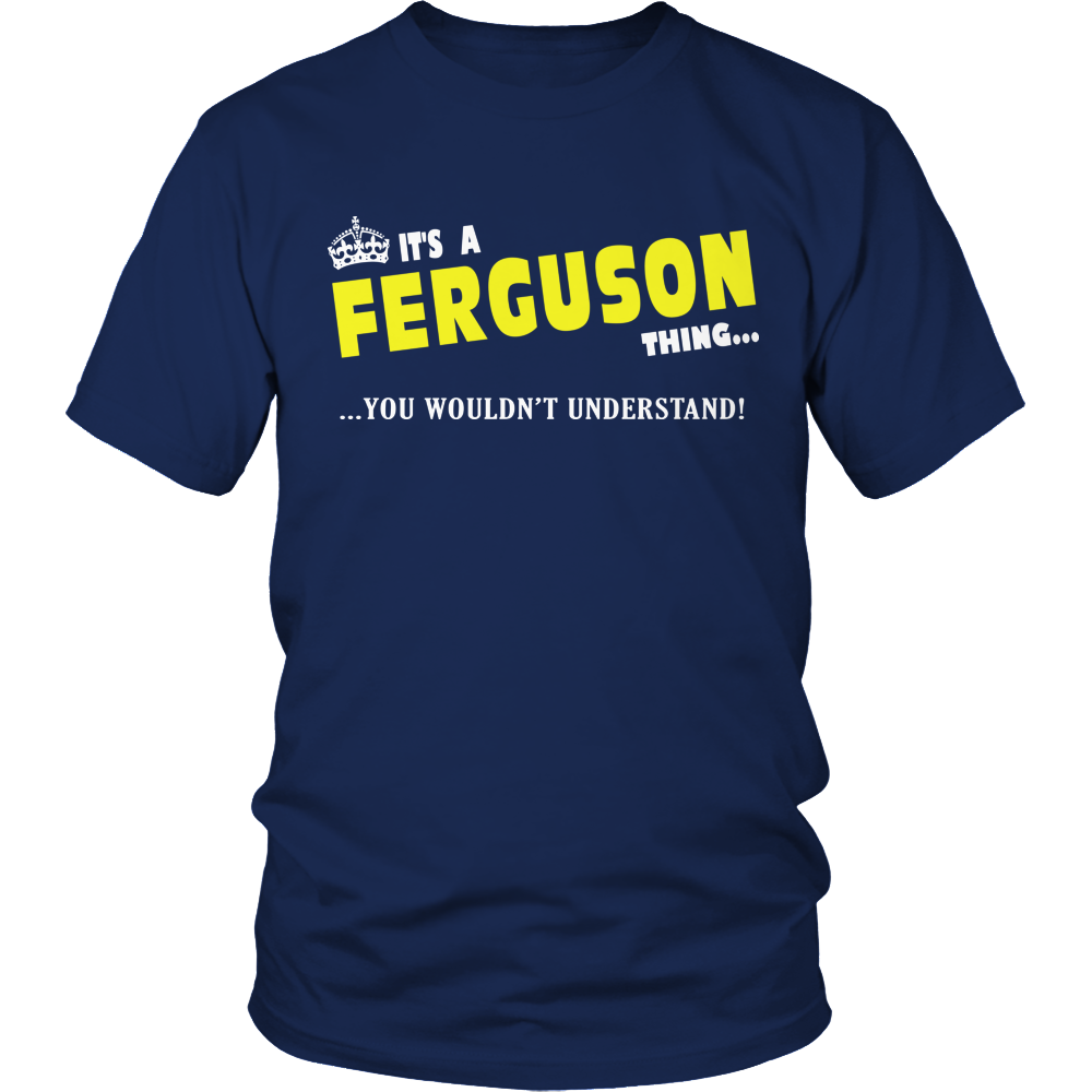 It's A Ferguson Thing, You Wouldn't Understand