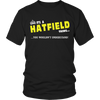It's A Hatfield Thing, You Wouldn't Understand