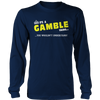 It's A Gamble Thing, You Wouldn't Understand