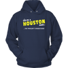 It's A Huston Thing, You Wouldn't Understand