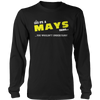 It's A Mays Thing, You Wouldn't Understand