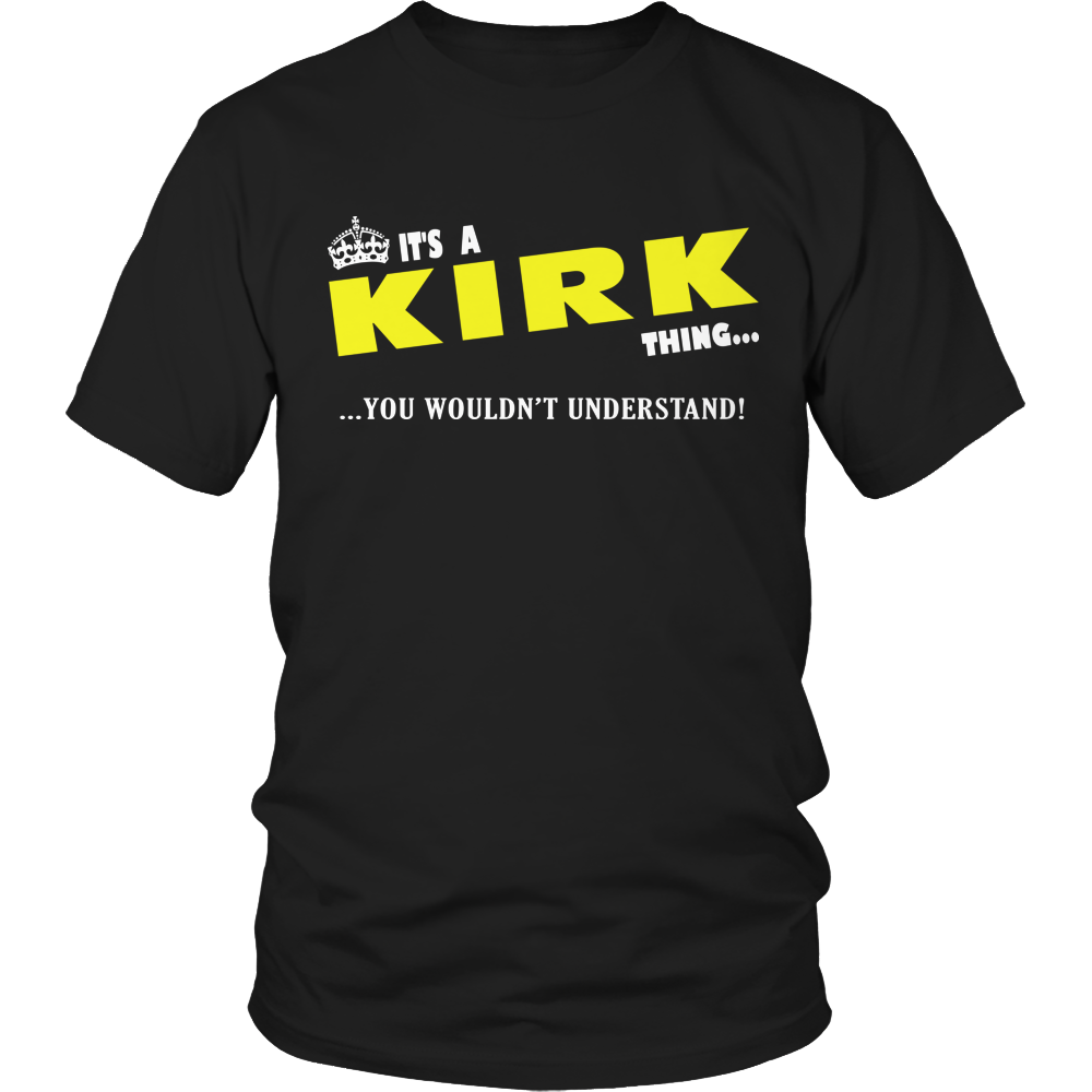It's A Kirk Thing, You Wouldn't Understand
