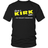 It's A Kirk Thing, You Wouldn't Understand