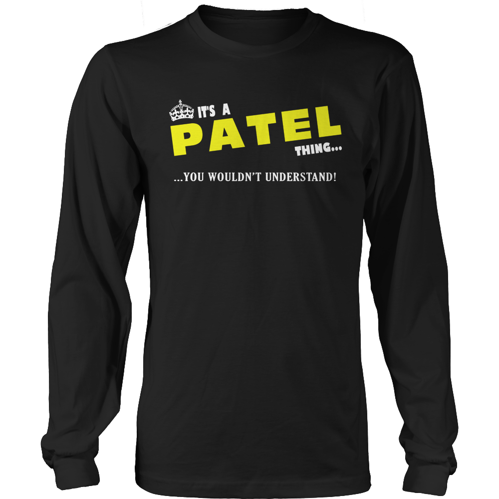 It's A Patel Thing, You Wouldn't Understand