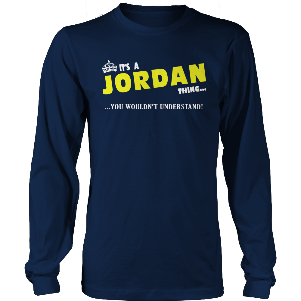 It's A Jordan Thing, You Wouldn't Understand