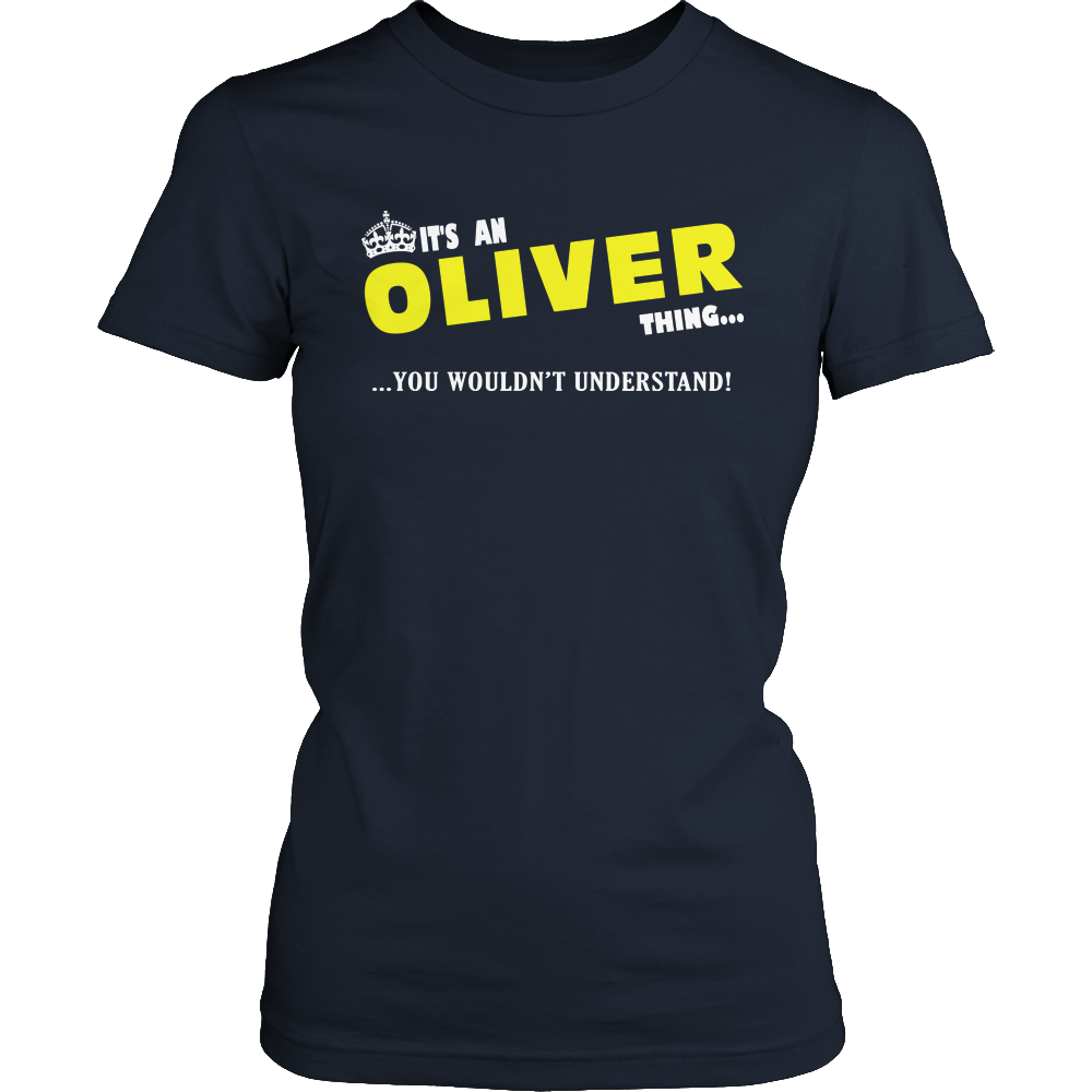 It's A Oliver Thing, You Wouldn't Understand