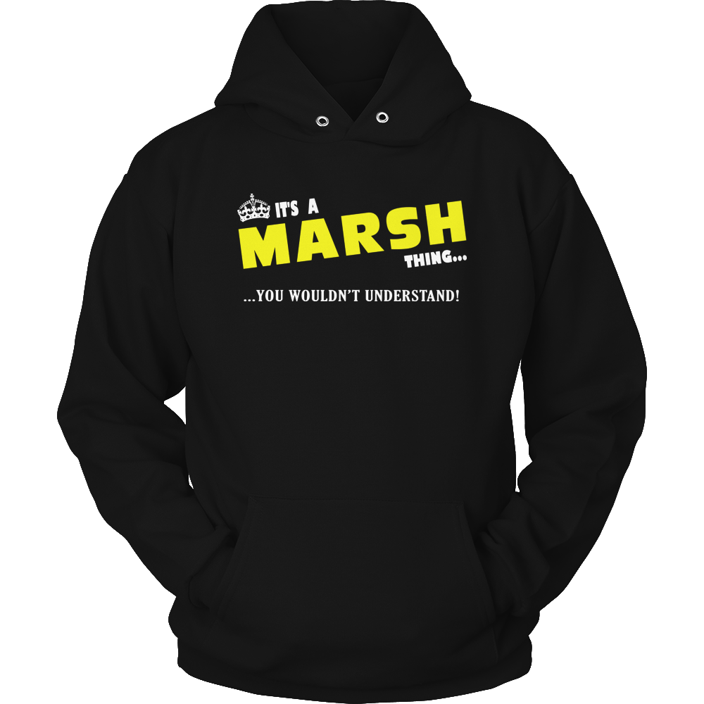 It's A Marsh Thing, You Wouldn't Understand