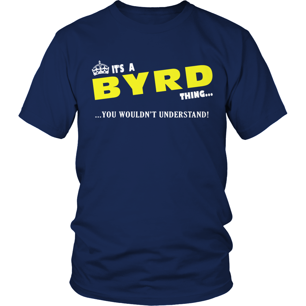 It's A Byrd Thing, You Wouldn't Understand