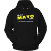 It's A Mayo Thing, You Wouldn't Understand