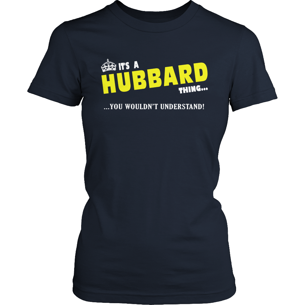 It's A Hubbard Thing, You Wouldn't Understand