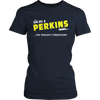 It's A Perkins Thing, You Wouldn't Understand