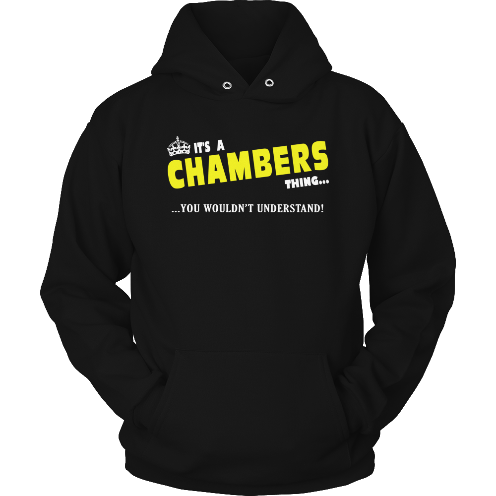 It's A Chambers Thing, You Wouldn't Understand