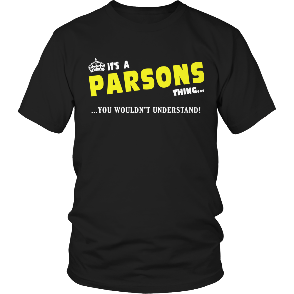 It's A Parsons Thing, You Wouldn't Understand