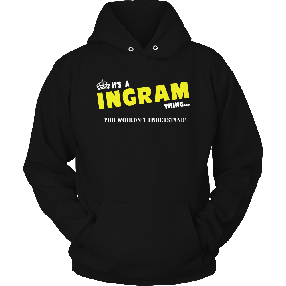 It's A Ingram Thing, You Wouldn't Understand