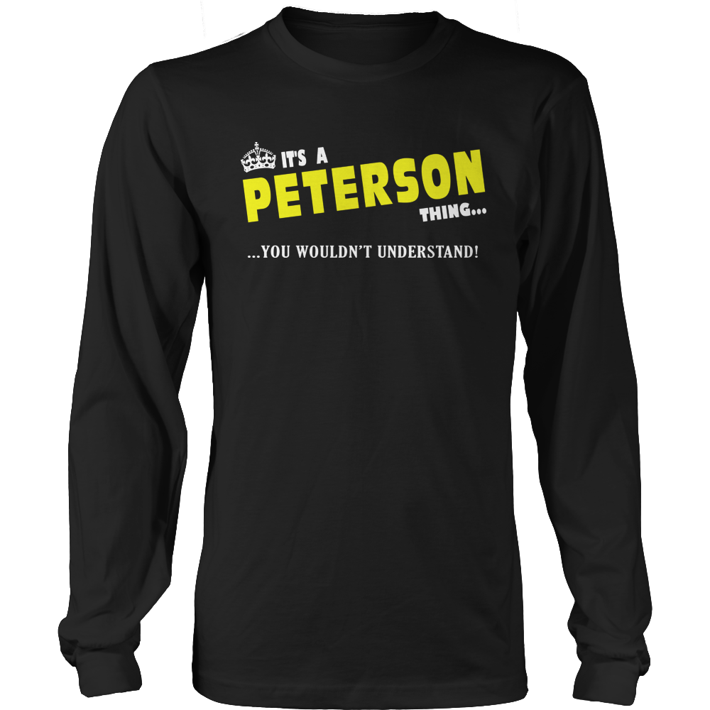 It's A Peterson Thing, You Wouldn't Understand