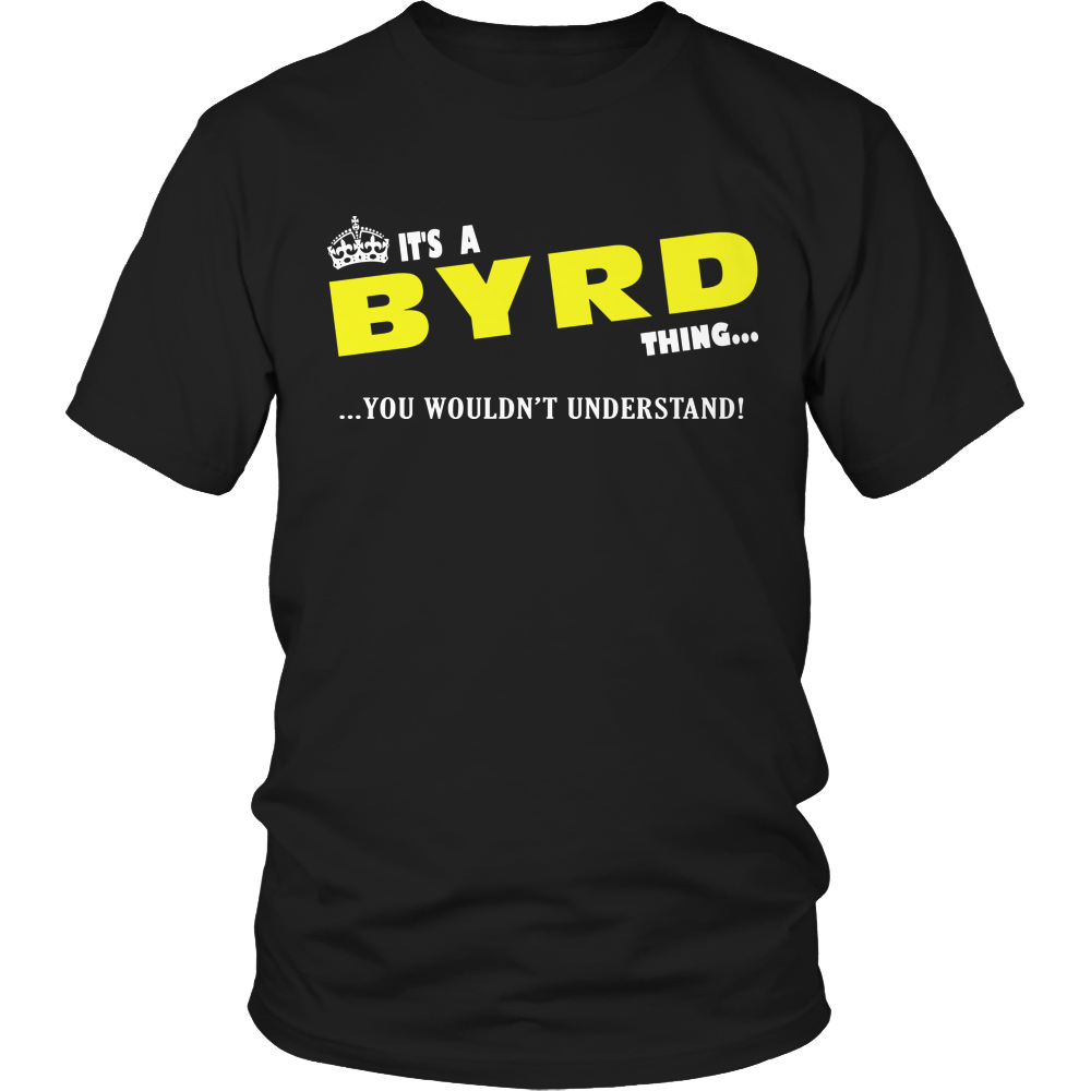 It's A Byrd Thing, You Wouldn't Understand