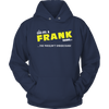 It's A Frank Thing, You Wouldn't Understand