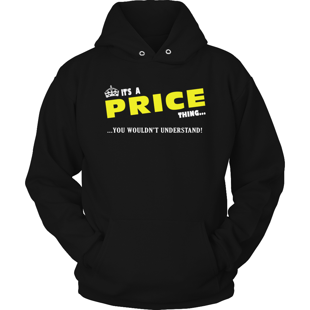 It's A Price Thing, You Wouldn't Understand