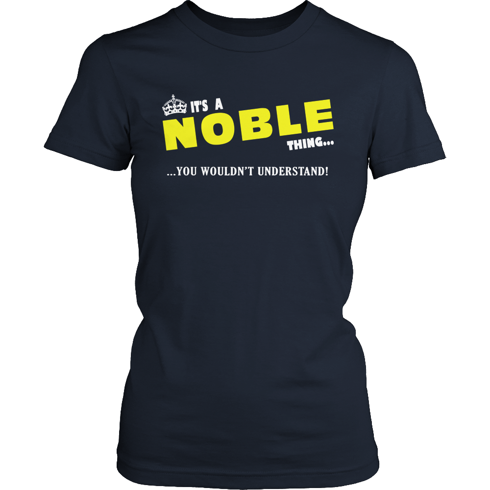 It's A Noble Thing, You Wouldn't Understand