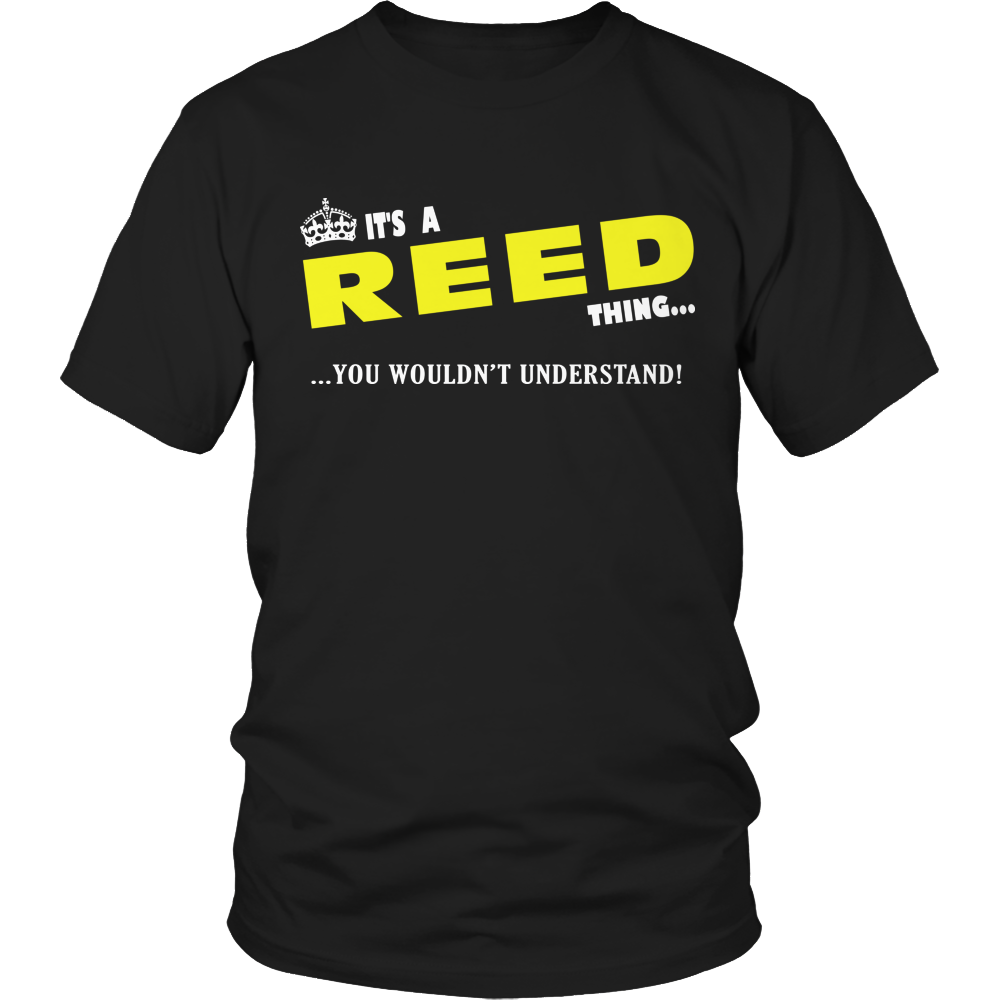 It's A Reed Thing, You Wouldn't Understand