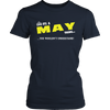It's A May Thing, You Wouldn't Understand