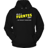 It's A Fuantes Thing, You Wouldn't Understand