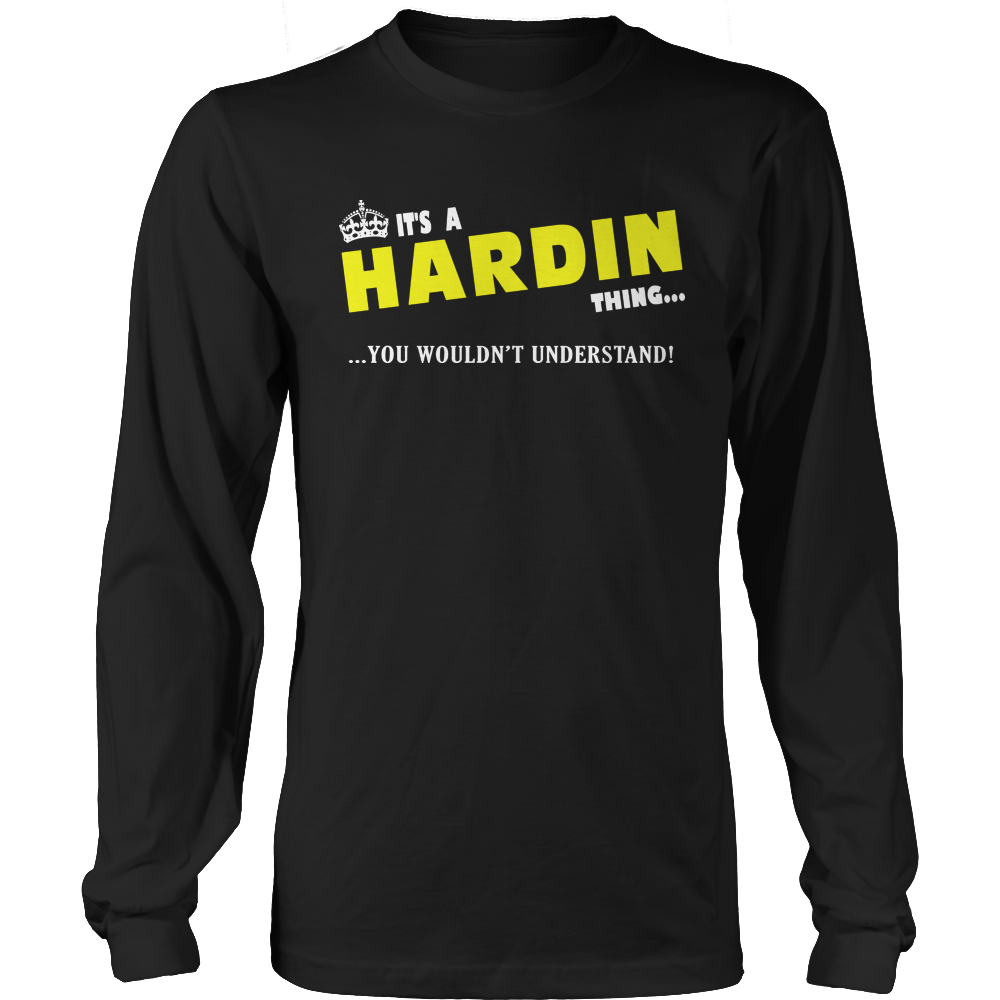 It's A Hardin Thing, You Wouldn't Understand