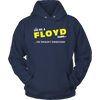 It's A Floyd Thing, You Wouldn't Understand