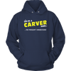 It's A Carver Thing, You Wouldn't Understand