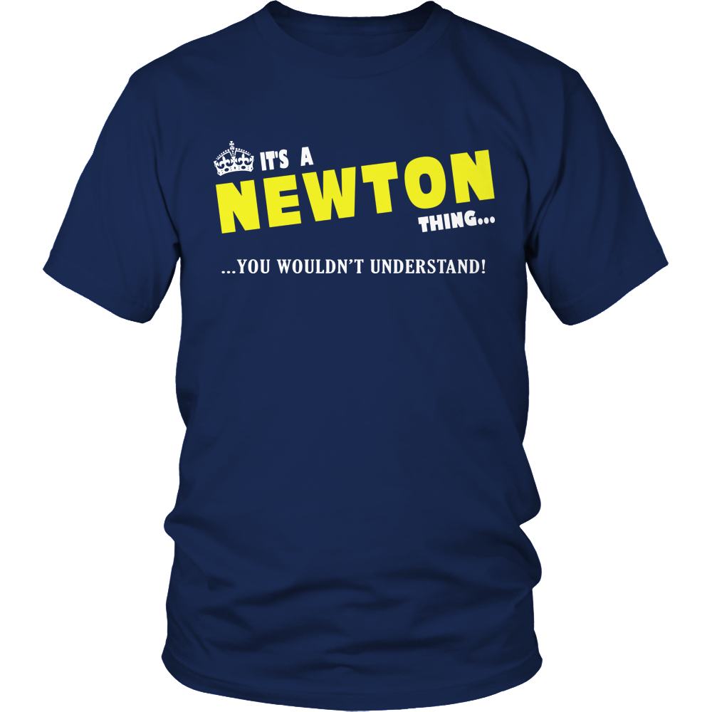 It's A Newton Thing, You Wouldn't Understand