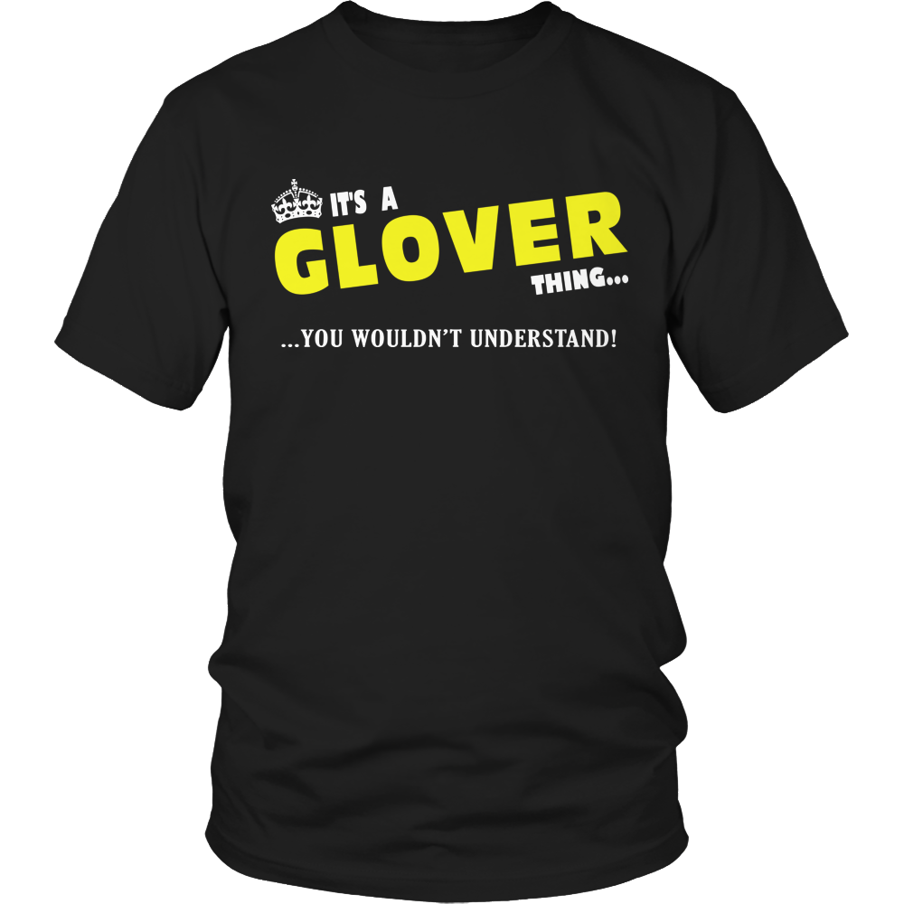 It's A Glover Thing, You Wouldn't Understand