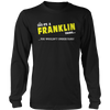 It's A Franklin Thing, You Wouldn't Understand