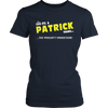 It's A Patrick Thing, You Wouldn't Understand
