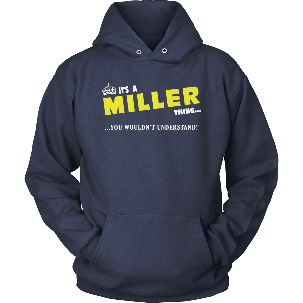 It's A Miller Thing, You Wouldn't Understand