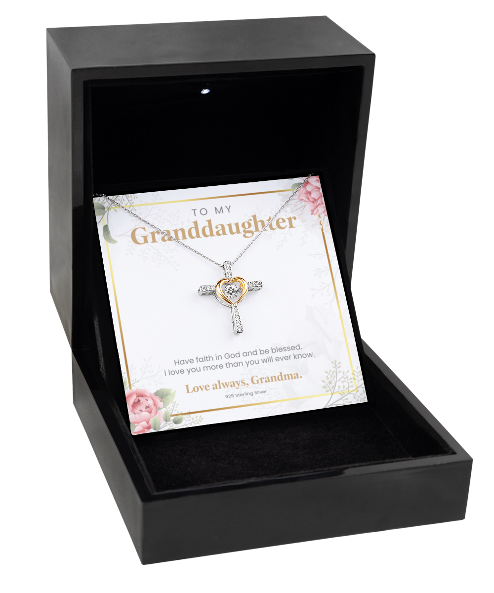 Granddaughter - Have Faith - Love Grandma - Cross Dancing Necklace