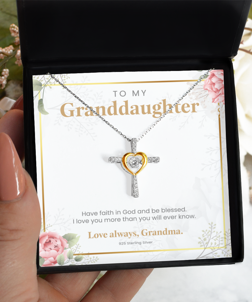 Granddaughter - Have Faith - Love Grandma - Cross Dancing Necklace