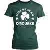 Kiss Me I'm A O'Rourke