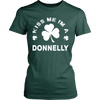 Kiss Me I'm A Donnelly