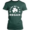 Kiss Me I'm A Regan