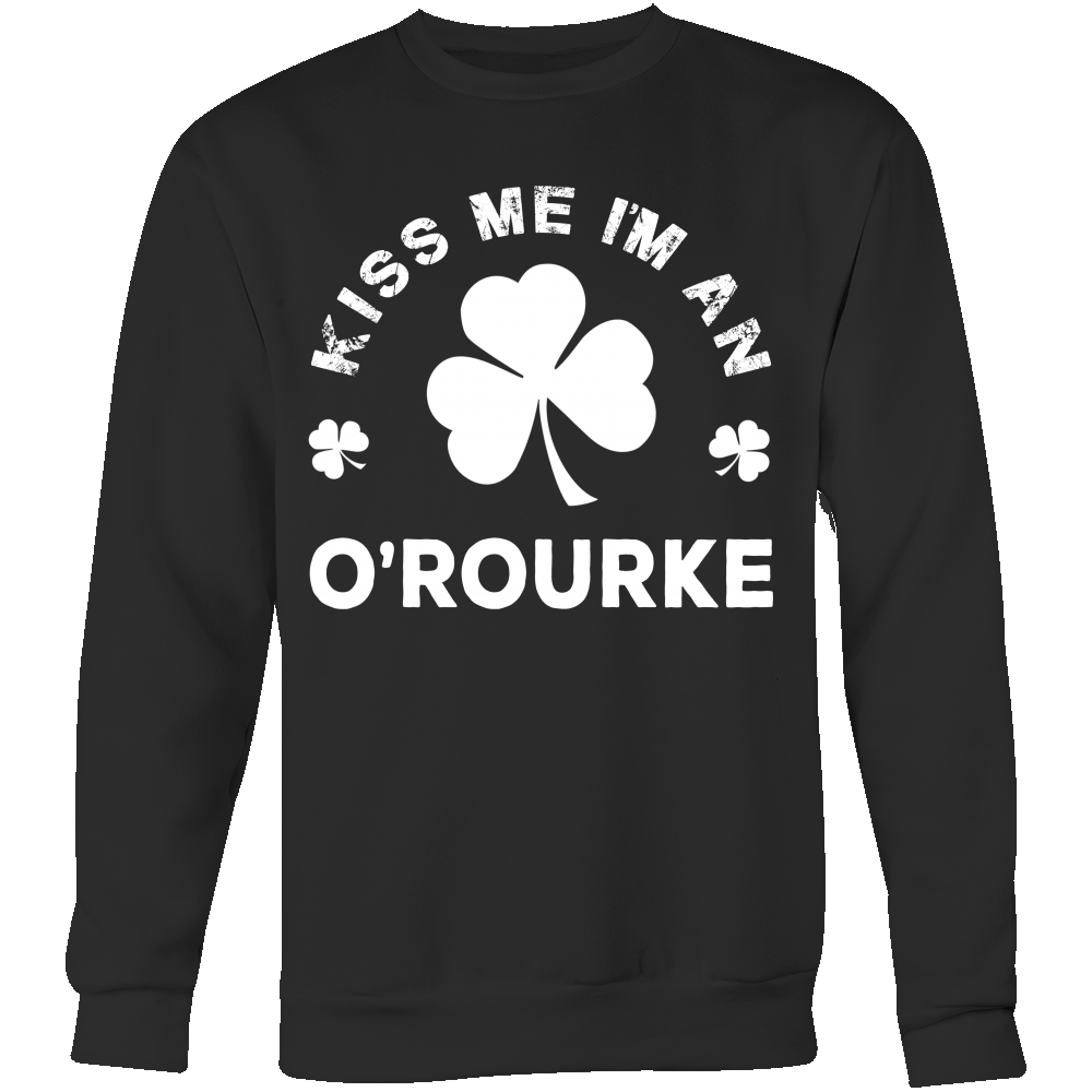 Kiss Me I'm A O'Rourke