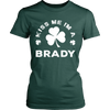 Kiss Me I'm A Brandy