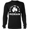 Kiss Me I'm A Moran
