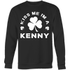 Kiss Me I'm A Kenny