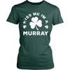 Kiss Me I'm A Murray