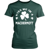 Kiss Me I'm A MacDermott
